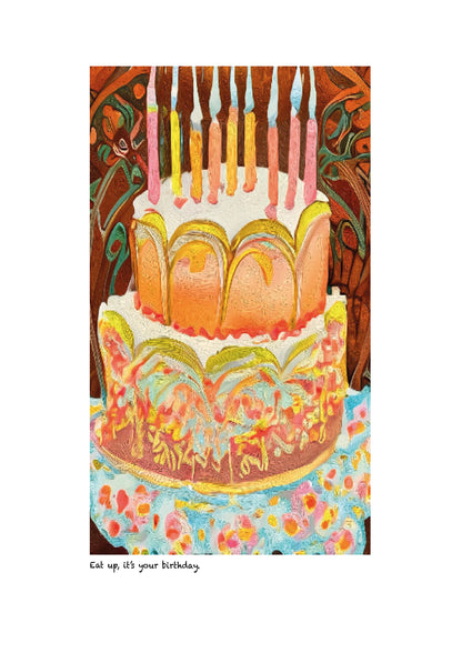 ‘Eat up, it’s your birthday’ limited-edition framed print