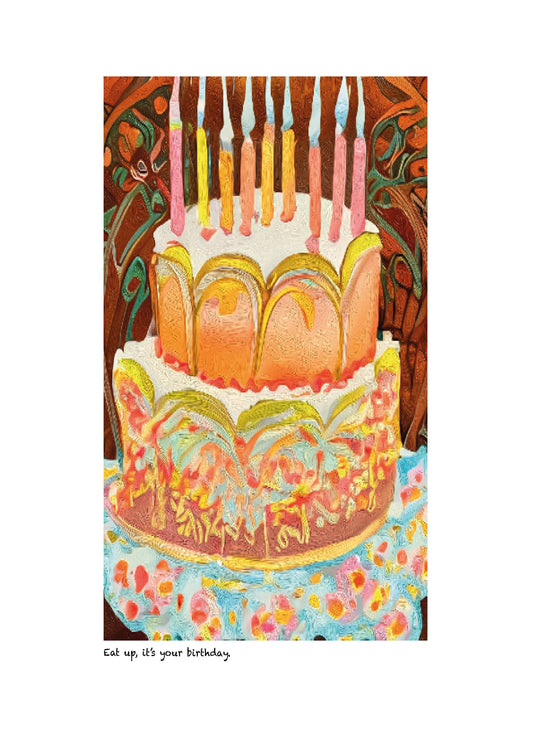 ‘Eat up, it’s your birthday’ limited-edition framed print
