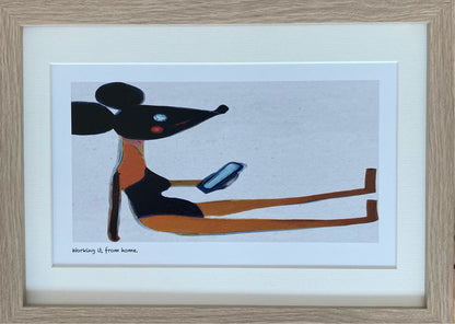 ‘Working it, from home’ limited-edition framed print