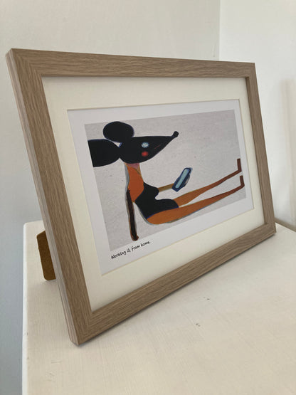 ‘Working it, from home’ limited-edition framed print